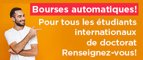 Bourses automatiques pour tous les étudiants internationaux au doctorat